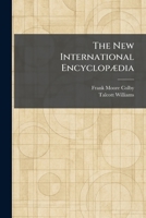 The New International EncyclopÃ]dia 102586915X Book Cover