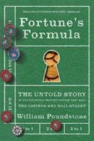 Fortune's Formula: The Untold Story of the Scientific Betting System That Beat the Casinos and Wall Street 0809046377 Book Cover