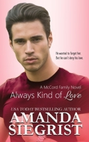 Always Kind of Love 1955886083 Book Cover