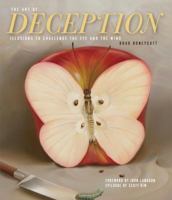 The Art of Deception: Illusions to Challenge the Eye and the Mind 1623540372 Book Cover