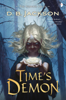 Time's Demon 0857667939 Book Cover