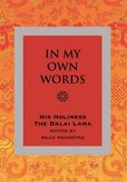 An Introduction to the Teachings and Philosophy of the Dalai Lama in His Own Words 1401931847 Book Cover