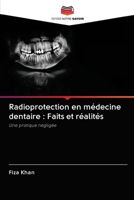 Radioprotection en m�decine dentaire: Faits et r�alit�s 6203124419 Book Cover