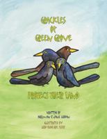 Grackles of Green Grove Protect Their Land 1436336880 Book Cover