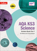 AQA KS3 Science Student Book Part 1 (AQA KS3 Science) 0008215286 Book Cover