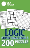 USA TODAY Logic Super Challenge 3: 200 Puzzles 1524867209 Book Cover