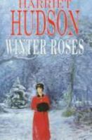 Winter Roses 0727822756 Book Cover