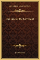 The Line Of The Covenant 1425350496 Book Cover