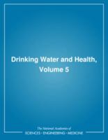 Drinking Water and Health,: Volume 5 0309033810 Book Cover
