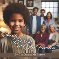 Being Black in My Family B0FF2PLSCJ Book Cover
