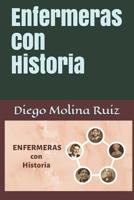 Enfermeras con Historia 1095439197 Book Cover