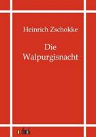 Die Walpurgisnacht 3843095442 Book Cover