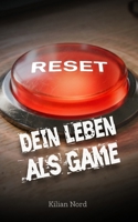 RESET: Dein Leben als Game (German Edition) B0GVY2V716 Book Cover