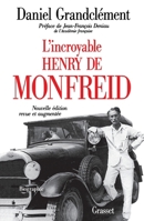 L INCROYABLE HENRY DE MONFREID 224655831X Book Cover