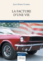 La facture d'une vie B0DR1VMC6N Book Cover