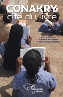 Conakry cité du livre (Harmattan Guinée) (French Edition) 2343174776 Book Cover