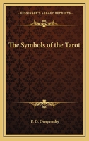 The Symbols Of The Tarot 1425345115 Book Cover