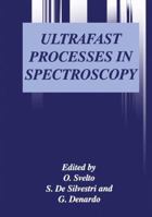 Ultrafast Processes in Spectroscopy 1461377056 Book Cover