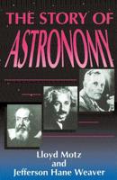 The Story of Astronomy 0738205869 Book Cover