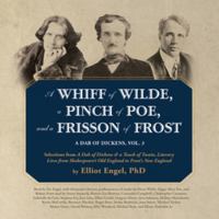 A Whiff of Wilde, a Pinch of Poe, and a Frisson of Frost 1483084590 Book Cover
