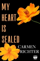 My Heart Is Sealed B09ZCSPNZJ Book Cover