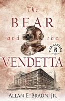 The Bear and the Vendetta (The Garcia's) B0FYHKTVFF Book Cover