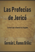 Las Profecías de Jericó (La Ambición Mortal) (Volume 4) (Spanish Edition) 9801286792 Book Cover