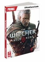 The Witcher 3: Wild Hunt - Prima Official Game Guide 0804161593 Book Cover