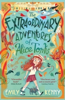 The Extraordinary Adventures of Alice Tonks 086154207X Book Cover