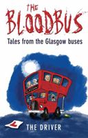 The Bloodbus: Tales from the Glasgow Night Bus 1845021762 Book Cover