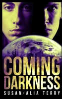 Coming Darkness 4867522910 Book Cover