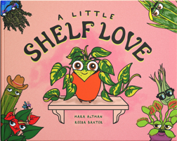 A Little Shelf Love 1960492233 Book Cover
