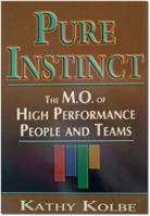 Pure instinct: The M.O. of High Performance People and Teams 0971799938 Book Cover