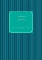 „Deep  Fuß“: Die Geschichte des Planeten Fuß und die Abenteuer der Bewohner. 3735788459 Book Cover