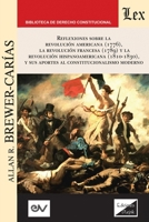 Reflexiones Sobre La Revolución Norteamericana (1776), La Revolución Francesa (1789) Y La Revolución Hispanoamericana (1810-1830) Y Sus Aportes Al ... Tercera edición ampliada (Japanese Edition) 9563926080 Book Cover