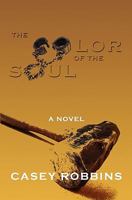 The Color of the Soul 1453767150 Book Cover