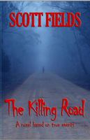 The Killing Road 0990679039 Book Cover