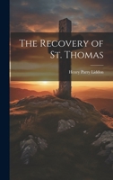 The Recovery of St. Thomas 1021924261 Book Cover