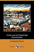 China and the World-War 124877325X Book Cover