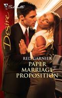 Paper Marriage Proposition. Red Garnier 0373730772 Book Cover