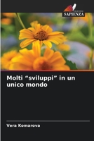 Molti "sviluppi" in un unico mondo (Italian Edition) 6203325112 Book Cover