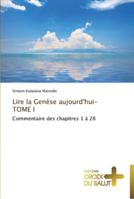 Lire la genèse aujourd'hui-tome i 3841698212 Book Cover