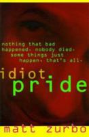 Idiot Pride 0140383344 Book Cover