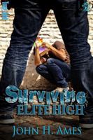 Surviving Elite High 1937796434 Book Cover