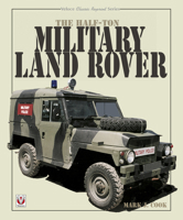 The Half-ton Military Land Rover 1787115453 Book Cover