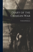 Diary Of The Crimean War 1165940566 Book Cover
