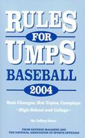 Rules for Umps: Baseball 2003 1582080488 Book Cover