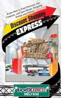 Discount Shopping Express 1533041164 Book Cover