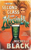 The Second Glass of Absinthe: A Mystery of the Victorian West 0765347563 Book Cover