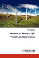 Overcome Power crisis 3844388443 Book Cover